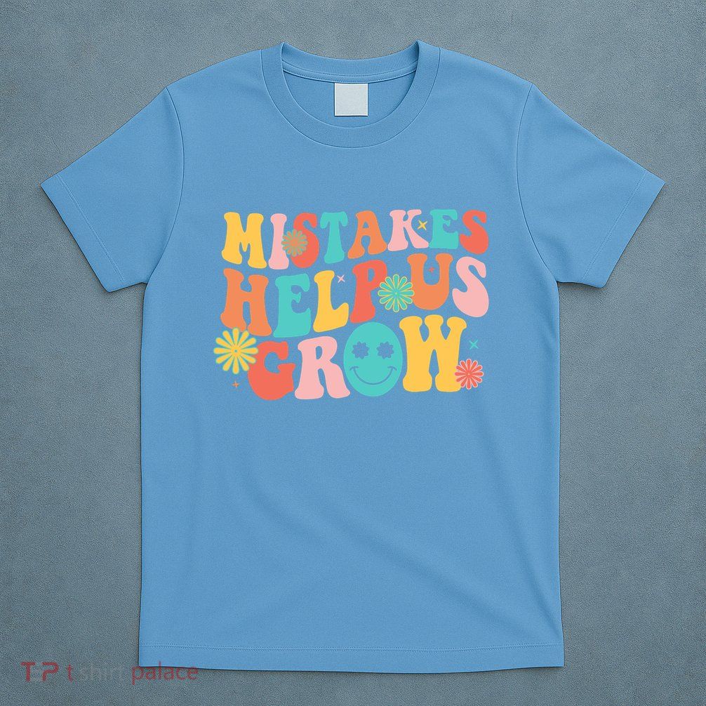 Retro 1960s Hippie Mistakes Help Us Grow T-Shirt