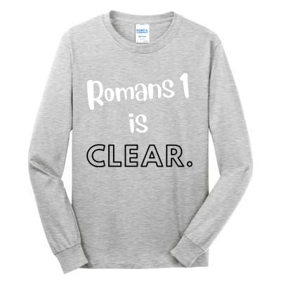 Romans 1 Is Clear Tall Long Sleeve T-Shirt