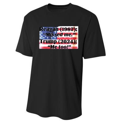 Reagan 1987 Miss Me Trump 2024 Me Too Performance Sprint T-Shirt