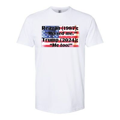 Reagan 1987 Miss Me Trump 2024 Me Too Softstyle CVC T-Shirt