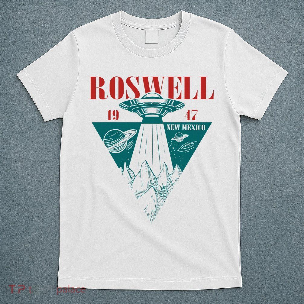 Roswell 1947 New Mexico Ufo Aliens Spaceship T-Shirt