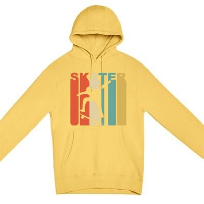 Retro 1970S Style Skater Skateboarder Skateboarding Cute Gift Cool Gift Premium Pullover Hoodie