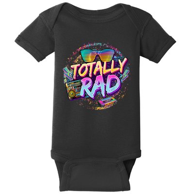 Retro 1980's Totally Rad 80's Funny 80s Theme Retro Party  Baby Bodysuit