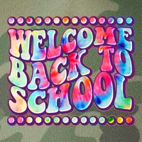 Retro 1960s Tie Dye Welcome Back To School Legacy Tie Dye Trucker Hat