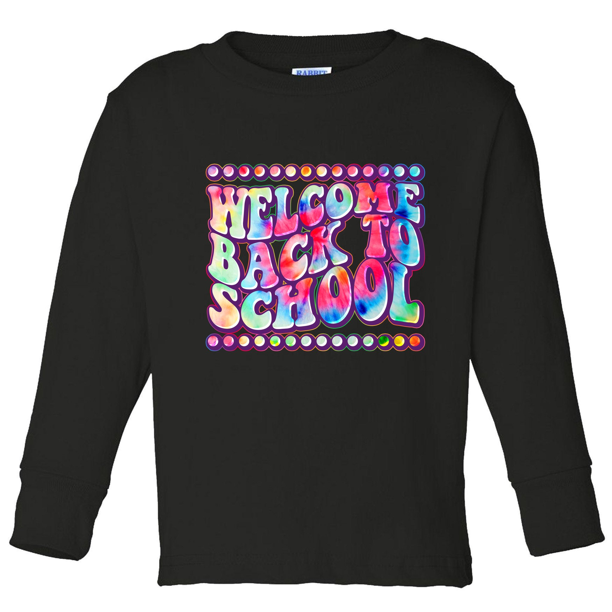 Retro 1960s Tie Dye Welcome Back To School Toddler Long Sleeve Shirt