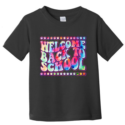 Retro 1960s Tie Dye Welcome Back To School Toddler T-Shirt