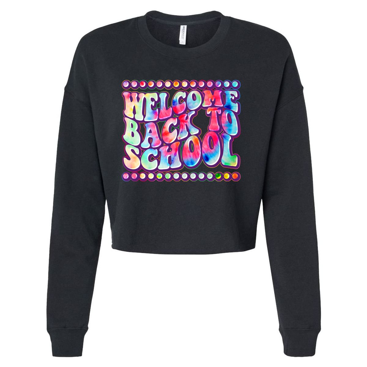 Retro 1960s Tie Dye Welcome Back To School Cropped Pullover Crew