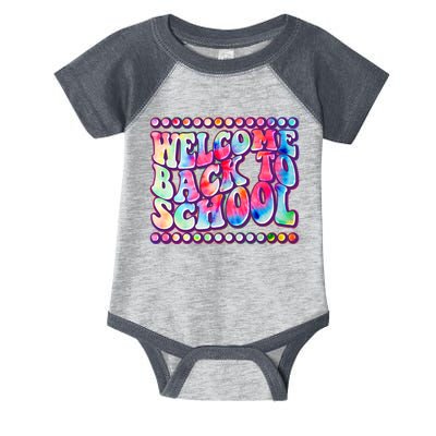 Retro 1960s Tie Dye Welcome Back To School Infant Baby Jersey Bodysuit