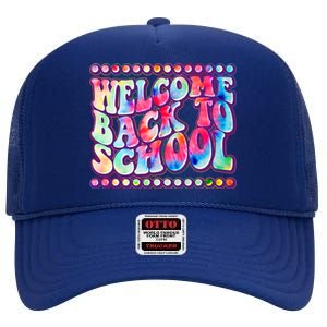 Retro 1960s Tie Dye Welcome Back To School High Crown Mesh Back Trucker Hat