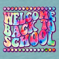 Retro 1960s Tie Dye Welcome Back To School Sueded Cloud Jersey T-Shirt