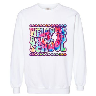 Retro 1960s Tie Dye Welcome Back To School Garment-Dyed Sweatshirt