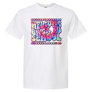 Retro 1960s Tie Dye Welcome Back To School Garment-Dyed Heavyweight T-Shirt