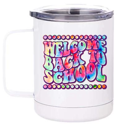 Retro 1960s Tie Dye Welcome Back To School 12 oz Stainless Steel Tumbler Cup