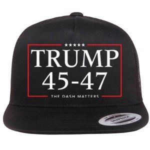 Rattletrap 1776 Trump 45 47 The Dash Matters Graphic Flat Bill Trucker Hat