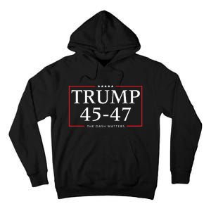 Rattletrap 1776 Trump 45 47 The Dash Matters Graphic Tall Hoodie