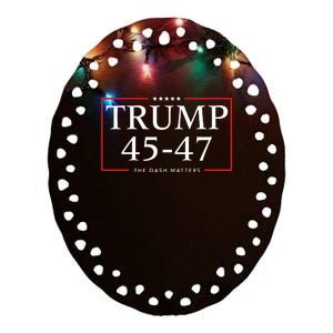 Rattletrap 1776 Trump 45 47 The Dash Matters Graphic Ceramic Oval Ornament