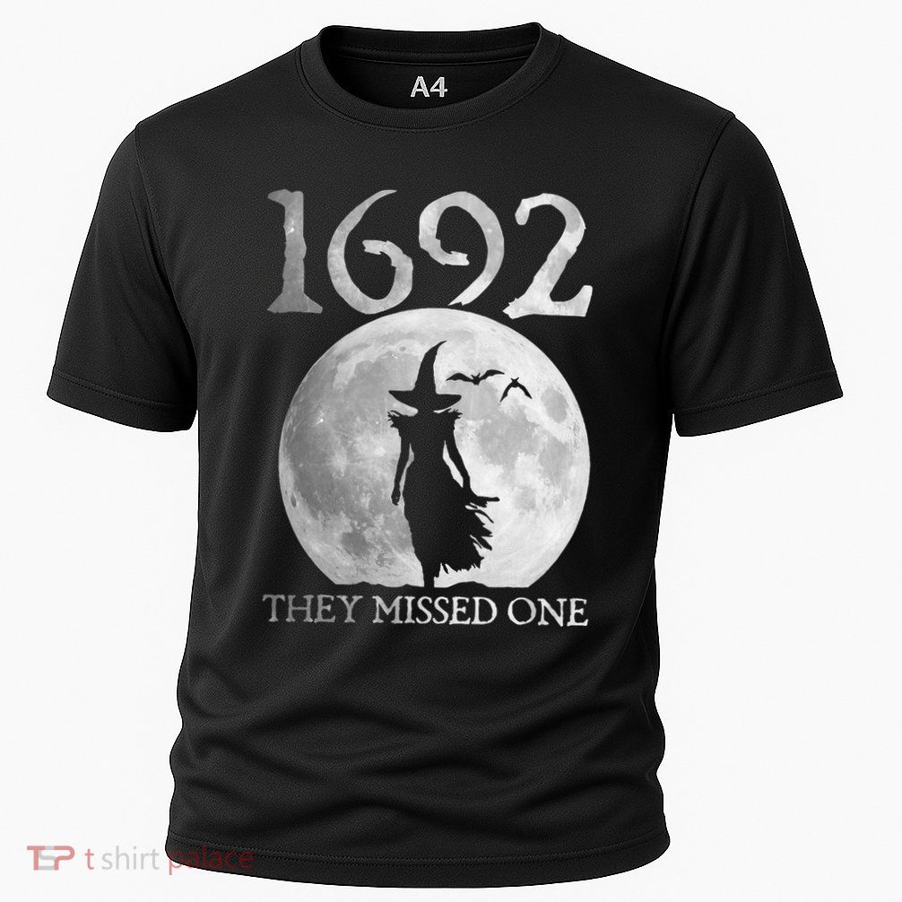 Retro 1692 They Missed One Witch Salem 1692 Halloween Witch Performance Shirt