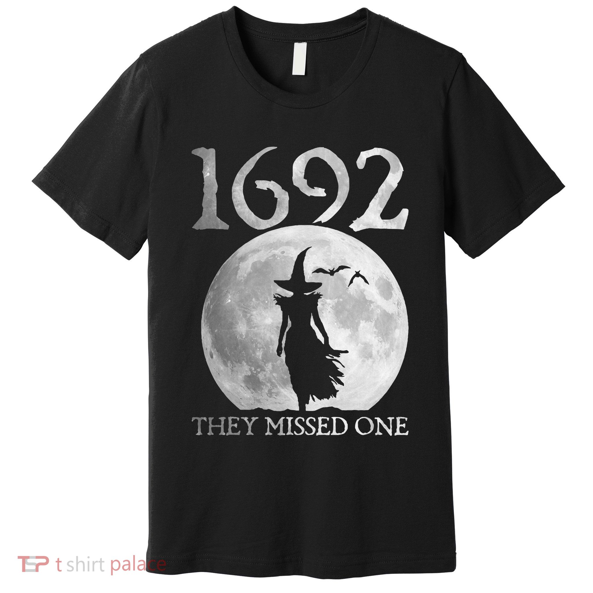 Retro 1692 They Missed One Witch Salem 1692 Halloween Witch Premium T-Shirt