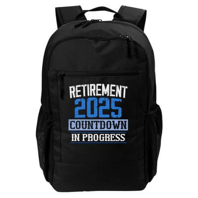 Retirement 2025 Countdown In Progress Retired 2025 Daily Commute Backpack