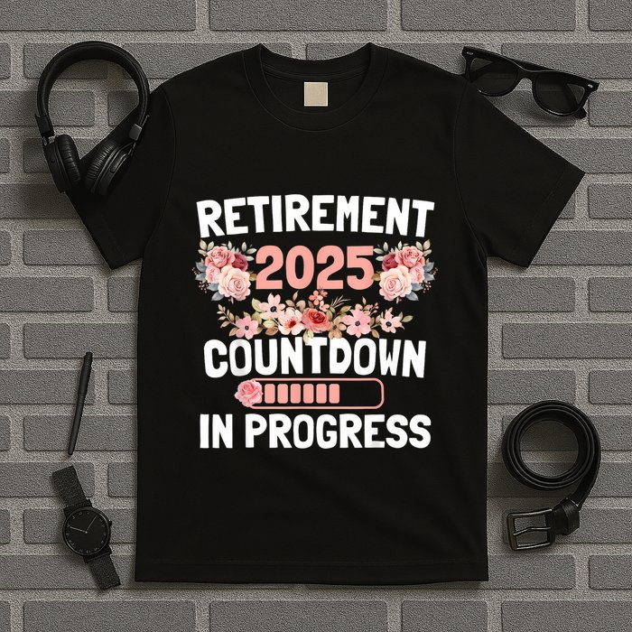 Retirement 2025 Countdown In Progress Funny Flower T-Shirt