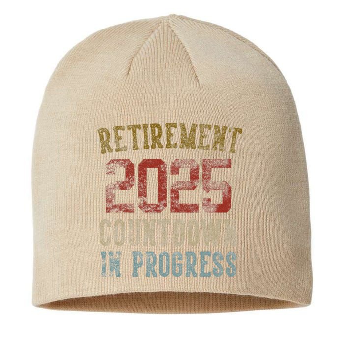 Retirement 2025 Countdown In Progress Retired 2025 Sustainable Beanie