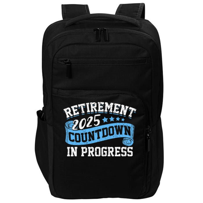 Retirement 2025 Countdown In Progress Funny Retiring Retired Gift Impact Tech Backpack