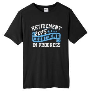 Retirement 2025 Countdown In Progress Funny Retiring Retired Gift Tall Fusion ChromaSoft Performance T-Shirt