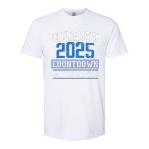 Retirement 2025 Countdown In Progress Retired 2025 Gift Softstyle CVC T-Shirt