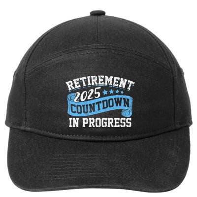 Retirement 2025 Countdown In Progress Funny Retiring Retired 7-Panel Snapback Hat