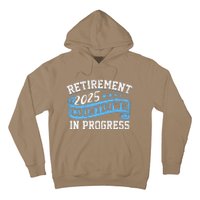 Retirement 2025 Countdown In Progress Funny Retiring Retired Hoodie