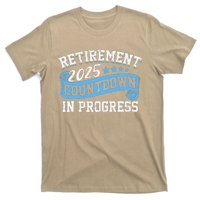 Retirement 2025 Countdown In Progress Funny Retiring Retired T-Shirt