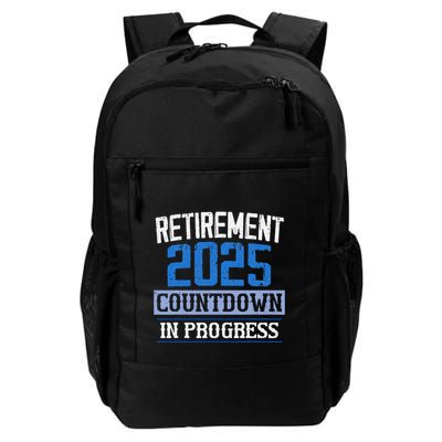Retirement 2025 Countdown In Progress Retired 2025 Daily Commute Backpack