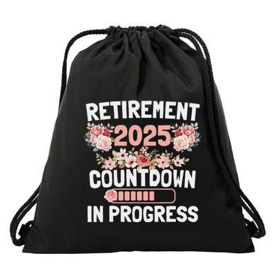 Retirement 2025 Countdown In Progress Funny Flower Drawstring Bag