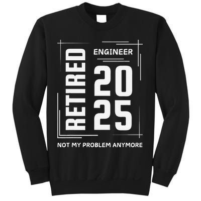 Retired 2025 Engineer Retirement Forhumor Sweatshirt