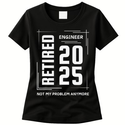 Retired 2025 Engineer Retirement Forhumor Womens T-Shirt
