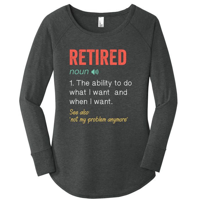 Retired 2022 Funny Retirement Women's Perfect Tri Tunic Long Sleeve Shirt