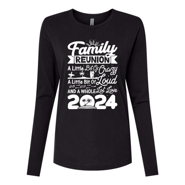 Retro 2024 Family Reunion A Little Bit Of Crazy Funny Family Womens Cotton Relaxed Long Sleeve T-Shirt