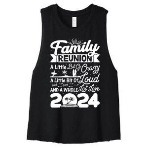 Retro 2024 Family Reunion A Little Bit Of Crazy Funny Family Women's Racerback Cropped Tank