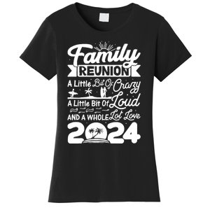 Retro 2024 Family Reunion A Little Bit Of Crazy Funny Family Women's T-Shirt