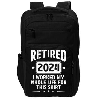 Retired 2024 Humor Retirement For Dad Impact Tech Backpack