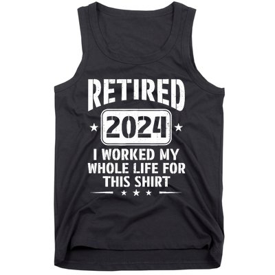 Retired 2024 Humor Retirement For Dad Tank Top