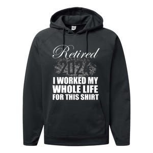 Retired 2024 I Worked My Whole Life 2024 Retirement Gifts Performance Fleece Hoodie