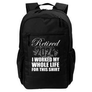 Retired 2024 I Worked My Whole Life 2024 Retirement Gifts Daily Commute Backpack