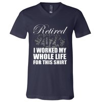 Retired 2024 I Worked My Whole Life 2024 Retirement Gifts V-Neck T-Shirt