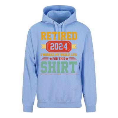 Retired 2024 I Worked My Whole Life For This Unisex Surf Hoodie