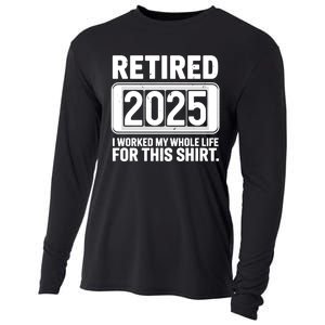 Retired 2025 I Worked My Whole Life For This Cooling Performance Long Sleeve Crew