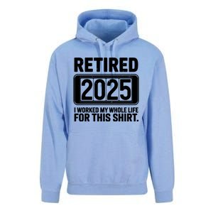 Retired 2025 I Worked My Whole Life For This Unisex Surf Hoodie