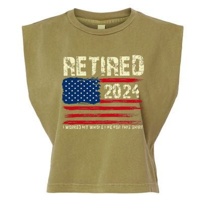 Retired 2024 I Worked My Whole Life For This Retirement Garment-Dyed Women's Muscle Tee