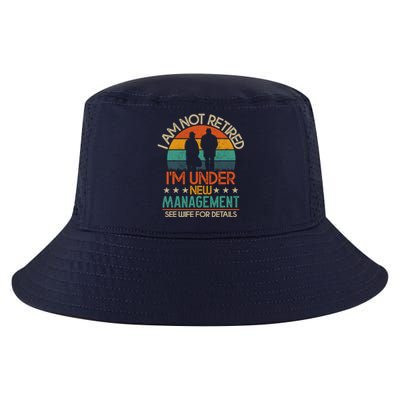 Retirement 2024 I Am Not Retired IM Under New Management Cool Comfort Performance Bucket Hat