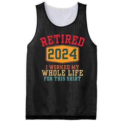 Retired 2024 I Worked My Whole Life For This Retirement Mesh Reversible Basketball Jersey Tank